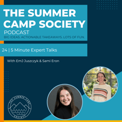 Summer Camp Podcast
